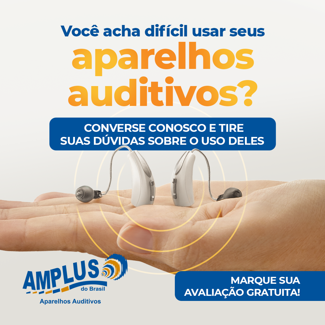 Você acha difícil usar seus aparelhos auditivos?