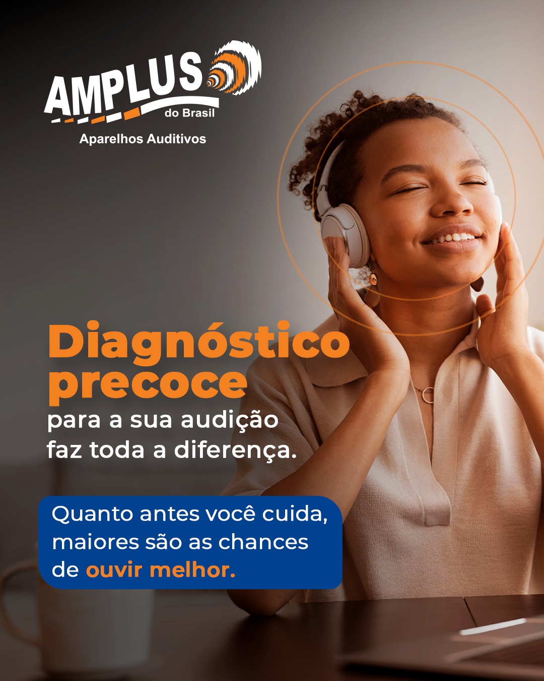 A importância do diagnóstico precoce da perda auditiva para a qualidade de vida